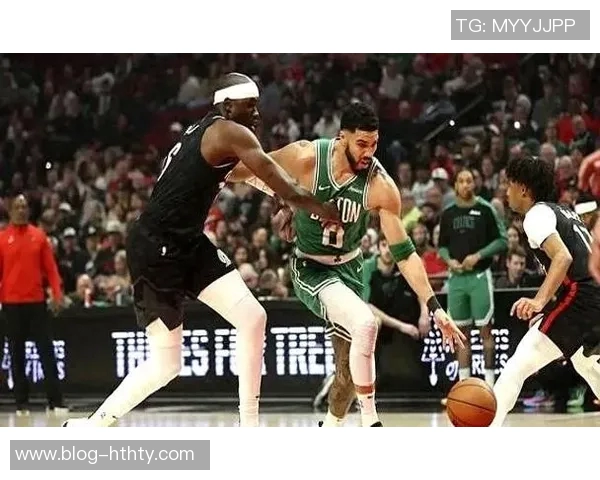 哈登称防守是赢球关键绿军展现出色防守能力取得胜利